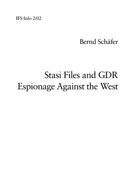 Stasi Files and GDR Espionage Against the West