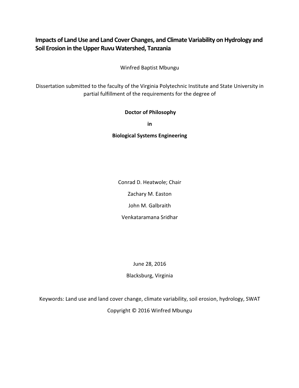 Impacts of Land Use and Land Cover Changes, and Climate Variability on Hydrology and Soil Erosion in the Upper Ruvu Watershed, Tanzania