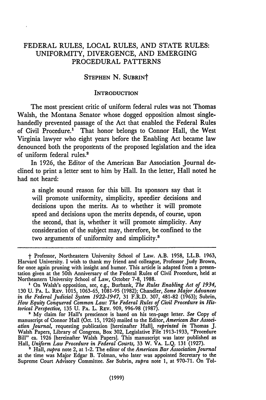 Federal Rules, Local Rules, And State Rules: Uniformity, Divergence ...