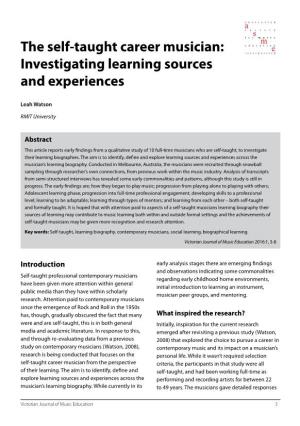 The Self-Taught Career Musician: Incorporatede Investigating Learning Sources and Experiences