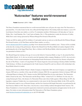 The Dance Foundation Announced That Two World-Renowned Ballet Stars Will Grace the Stage When the Nutcracker Is Presented Dec