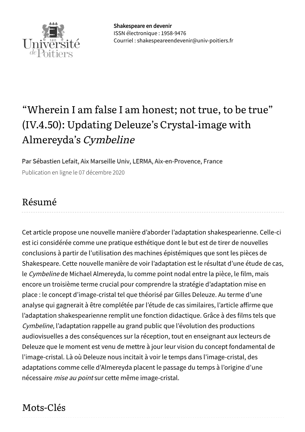 “Wherein I Am False I Am Honest; Not True, to Be True” (IV.4.50): Updating Deleuze’S Crystal-Image with Almereyda’S Cymbeline