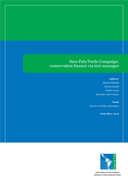 Save Palo Verde Campaign: Conservation Finance Via Text Messages