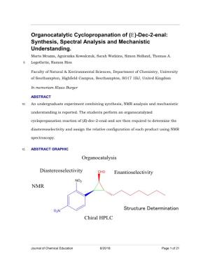 Organocatalytic Cyclopropanation of (E)-Dec-2-Enal: Synthesis, Spectral Analysis and Mechanistic Understanding