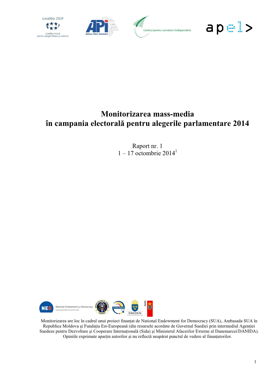 Monitorizarea Mass-Media În Campania Electorală Pentru Alegerile Parlamentare 2014