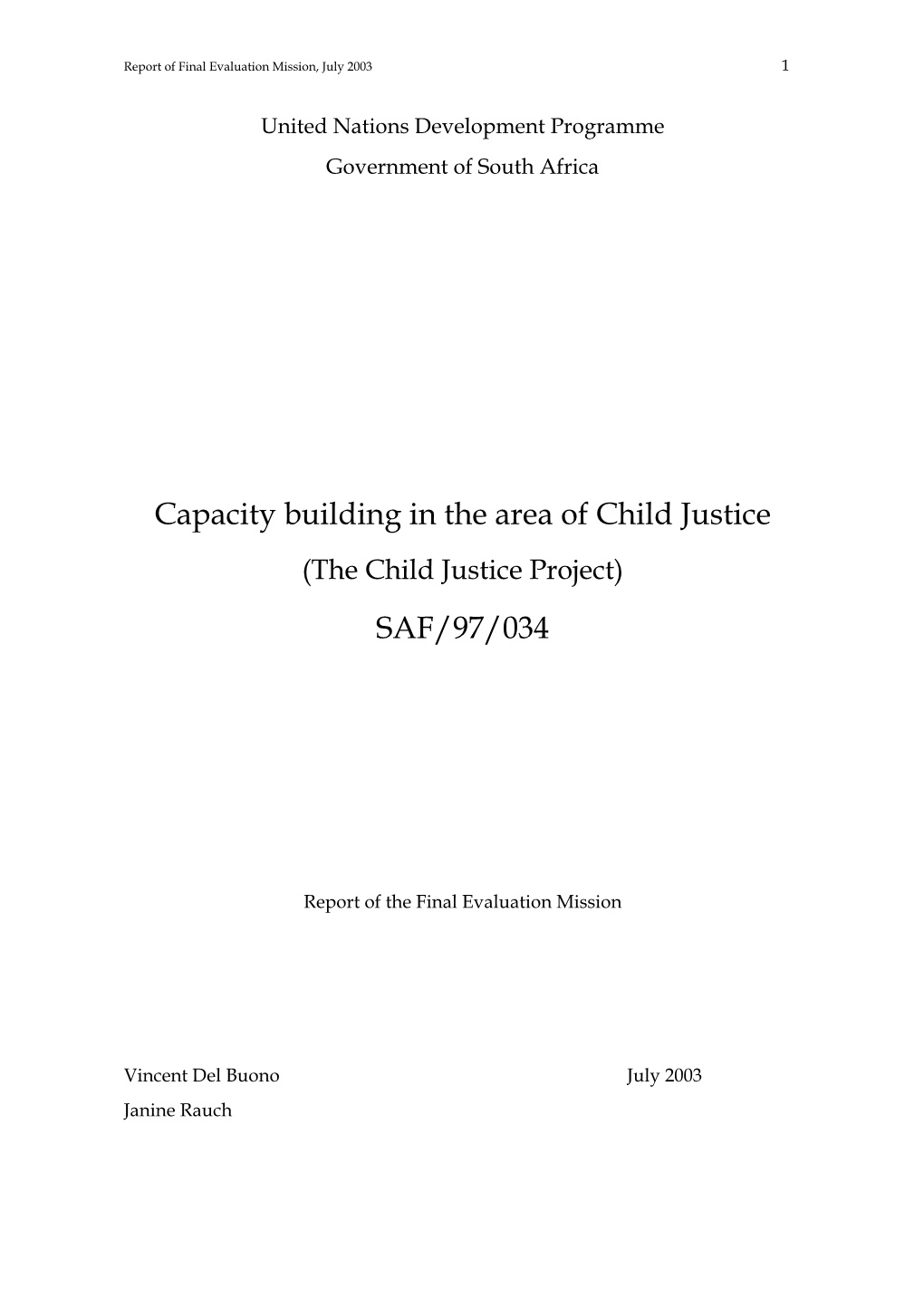 Capacity Building in the Area of Child Justice SAF/97/034
