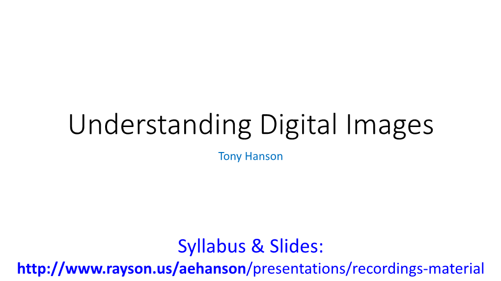 Demystifying Digital Images