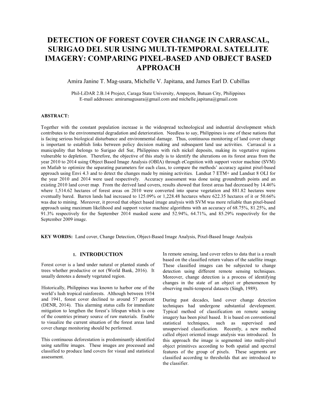 Detection of Forest Cover Change in Carrascal, Surigao Del Sur Using Multi-Temporal Satellite Imagery: Comparing Pixel-Based and Object Based Approach