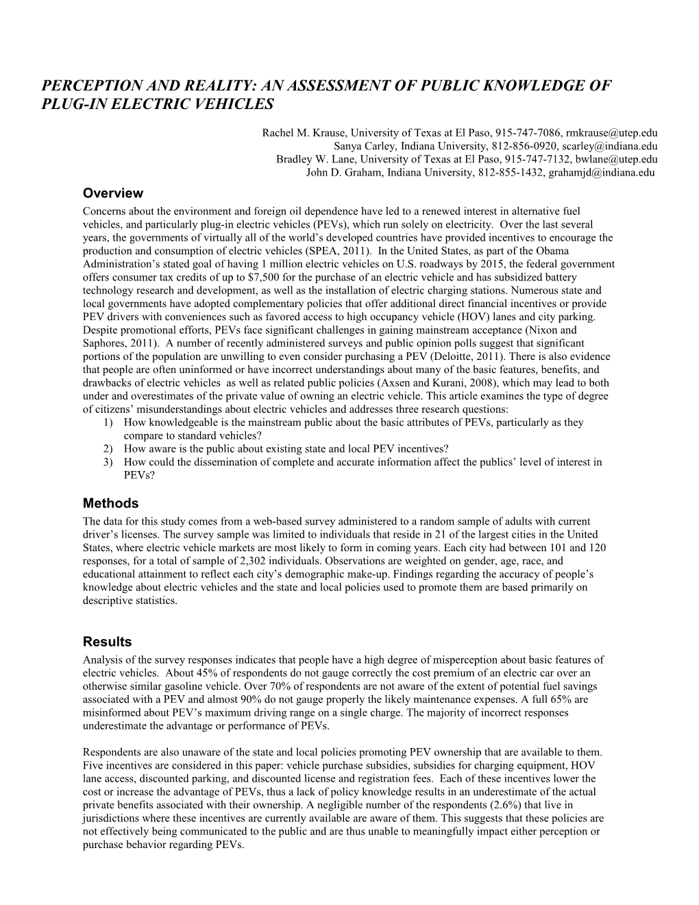 PERCEPTION and Reality: an ASSESSMENT of PUBLIC KNOWLEDGE of PLUG-IN ELECTRIC VEHICLES