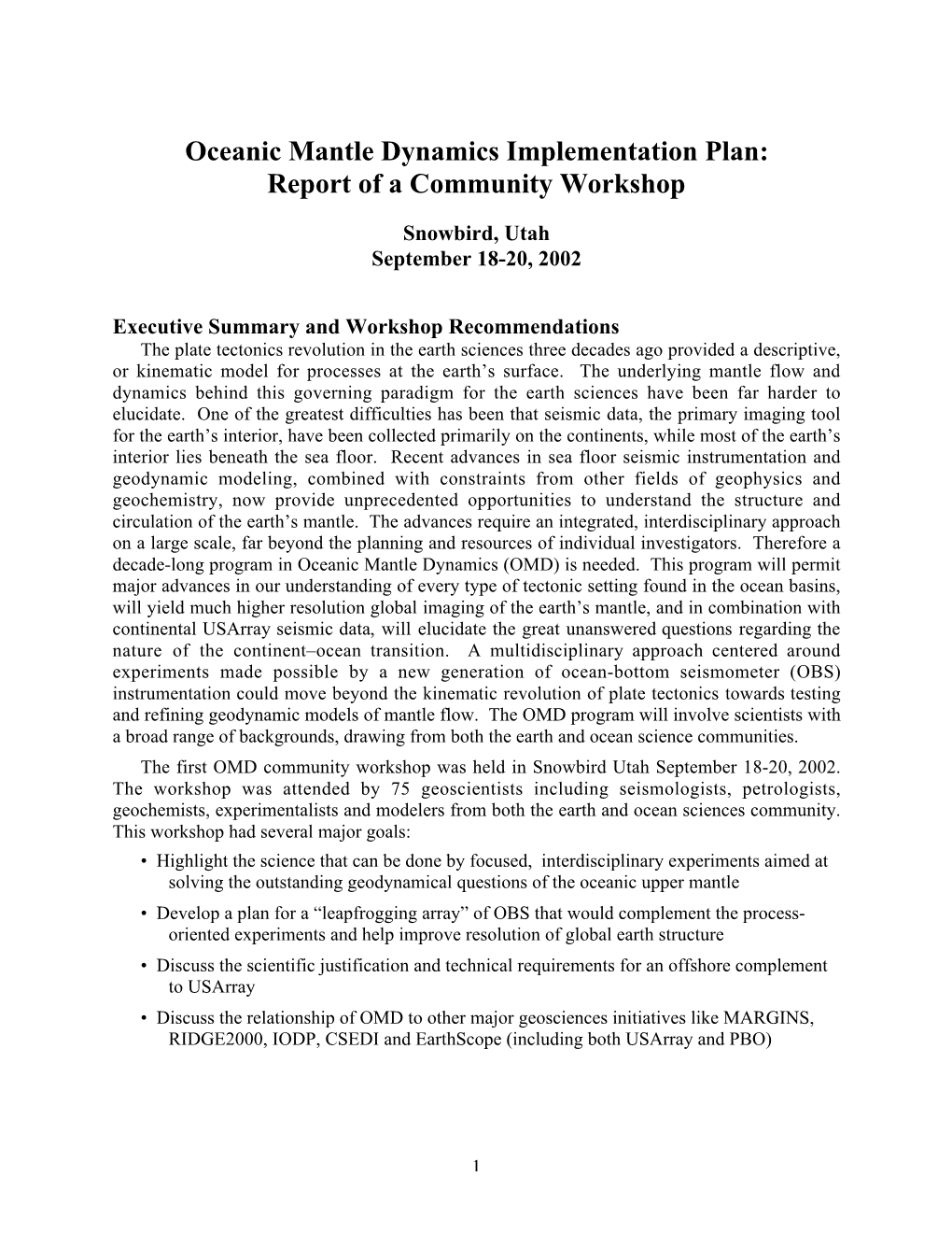 Oceanic Mantle Dynamics Implementation Plan: Report of a Community Workshop