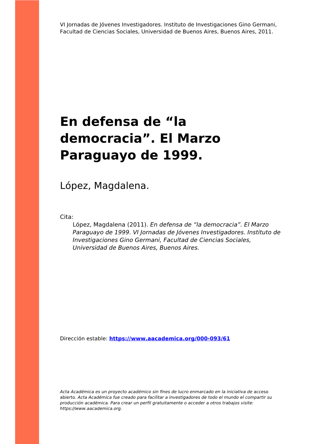 En Defensa De “La Democracia”. El Marzo Paraguayo De 1999