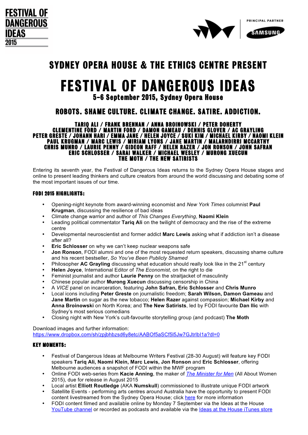 FESTIVAL of DANGEROUS IDEAS 5-6 September 2015, Sydney Opera House