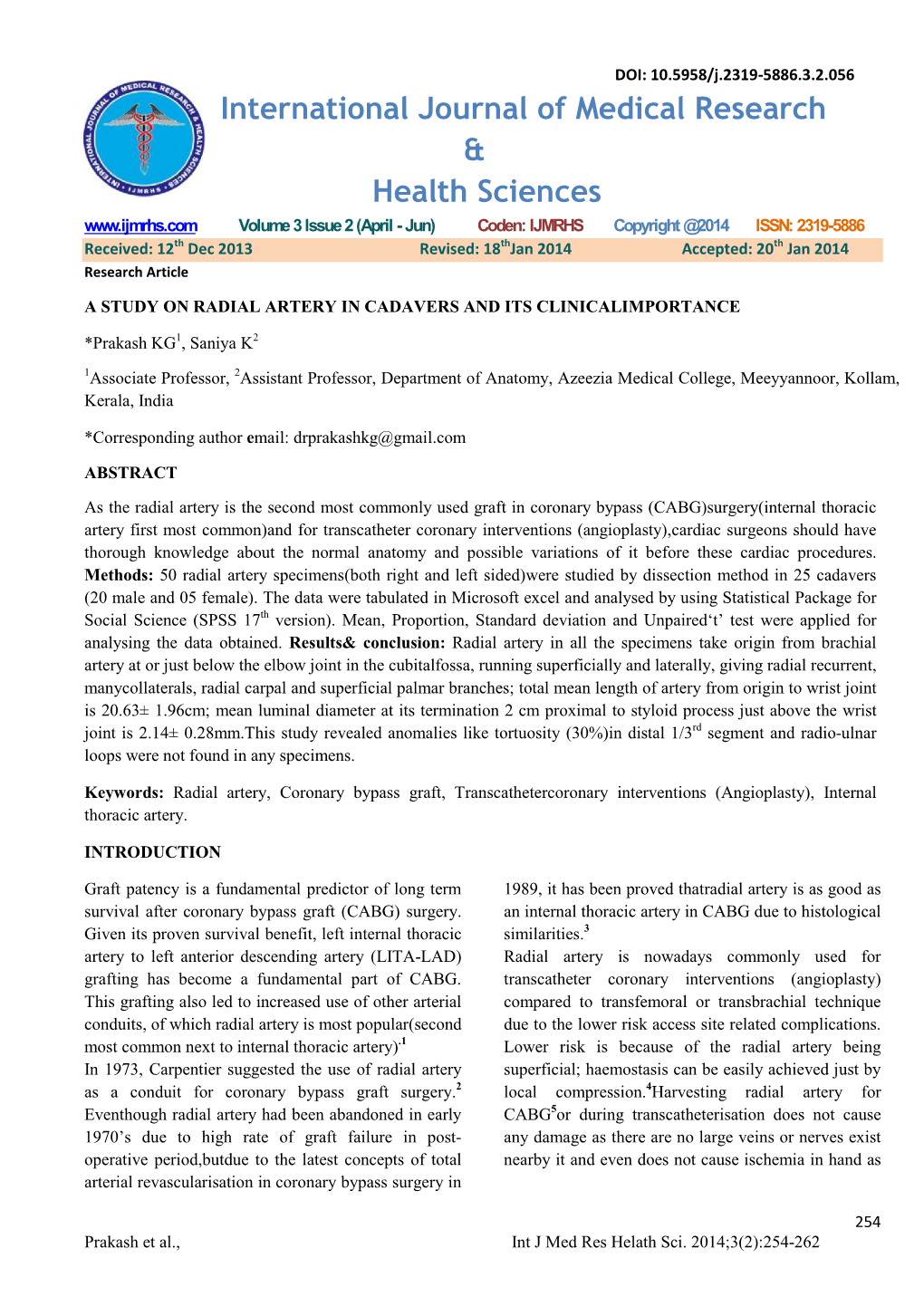 A Study on Radial Artery in Cadavers and Its Clinicalimportance