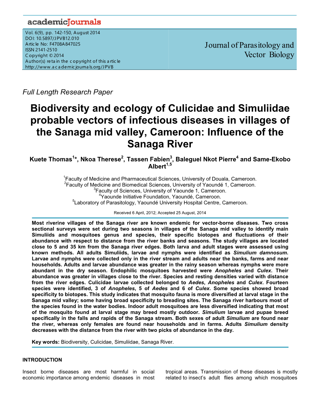 Biodiversity and Ecology of Culicidae and Simuliidae Probable Vectors Of