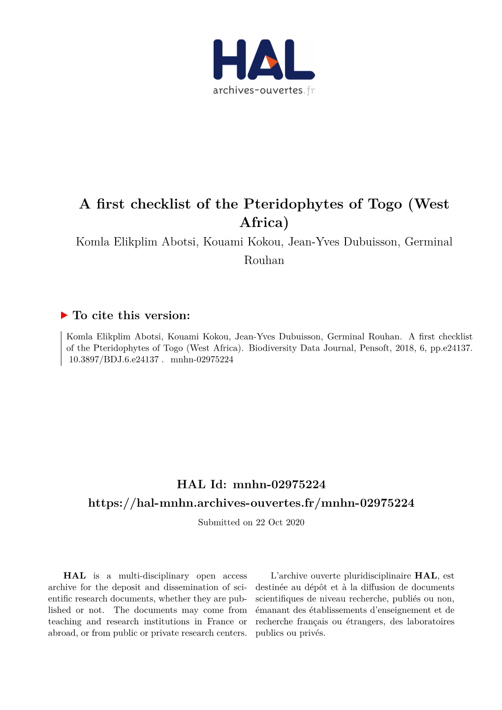 A First Checklist of the Pteridophytes of Togo (West Africa) Komla Elikplim Abotsi, Kouami Kokou, Jean-Yves Dubuisson, Germinal Rouhan