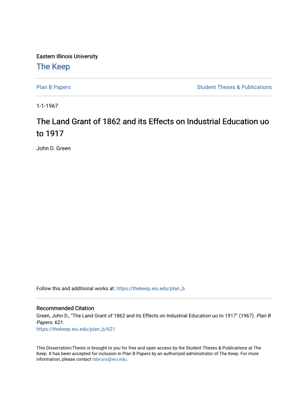 The Land Grant of 1862 and Its Effects on Industrial Education Uo to 1917