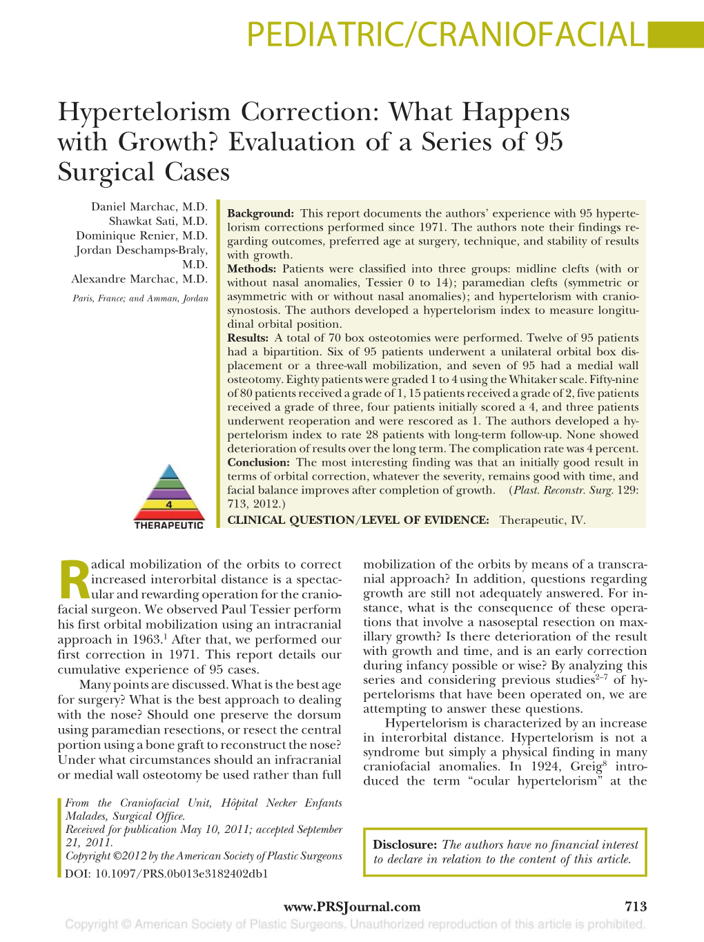 Hypertelorism Correction: What Happens with Growth? Evaluation of a Series of 95 Surgical Cases
