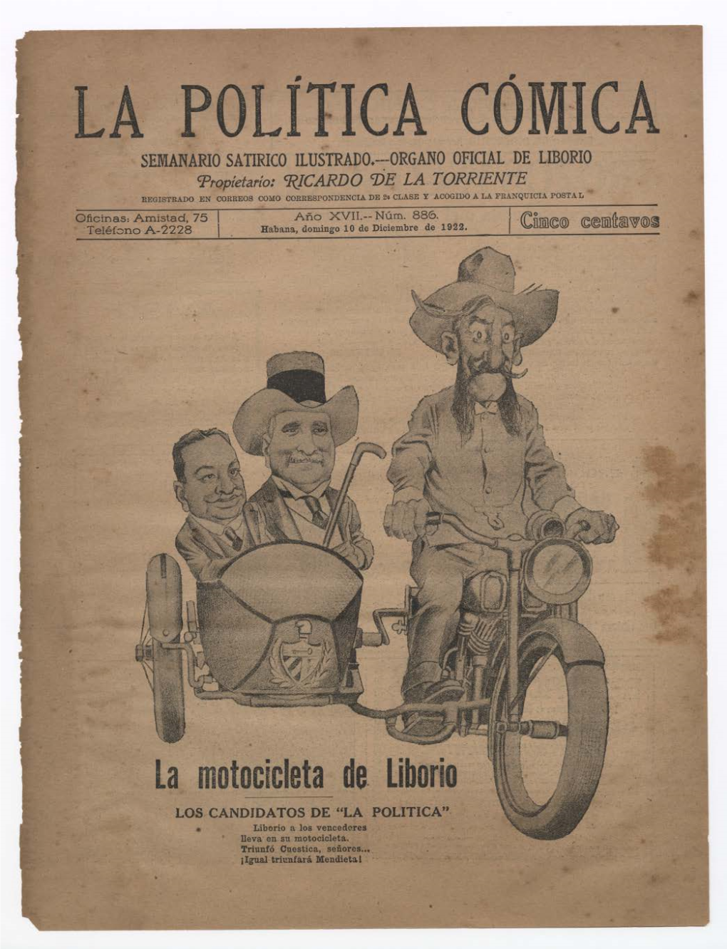 La Motocicleta De. Liborio LOS CANDIDATOS DE "LA POLITICA" • Liborio a Los Vencedrres Lleva En Su Motocicleta