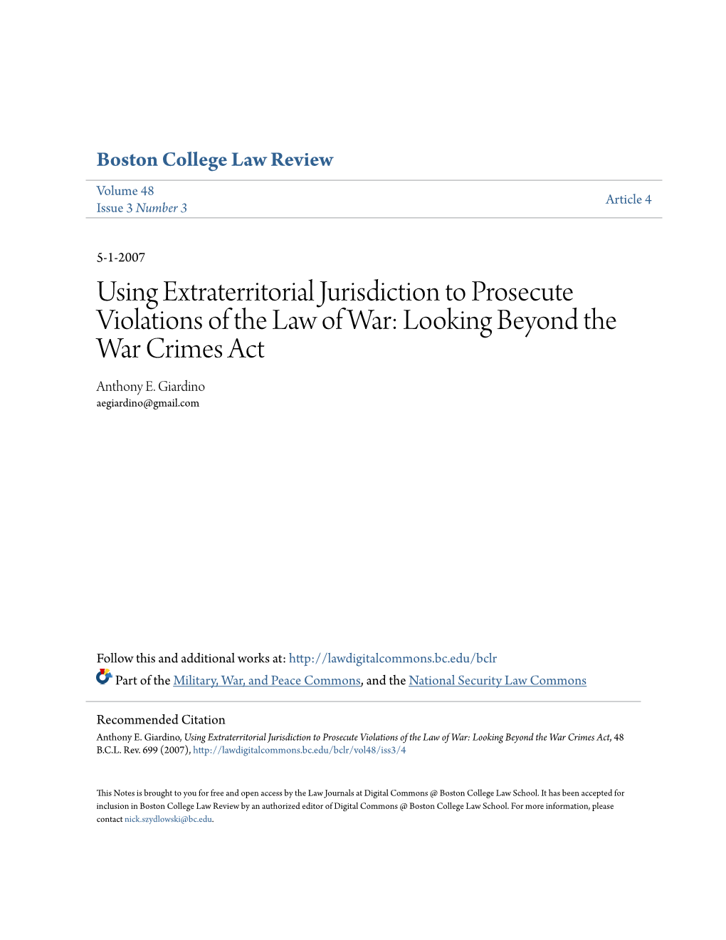 Using Extraterritorial Jurisdiction to Prosecute Violations of the Law of War: Looking Beyond the War Crimes Act Anthony E