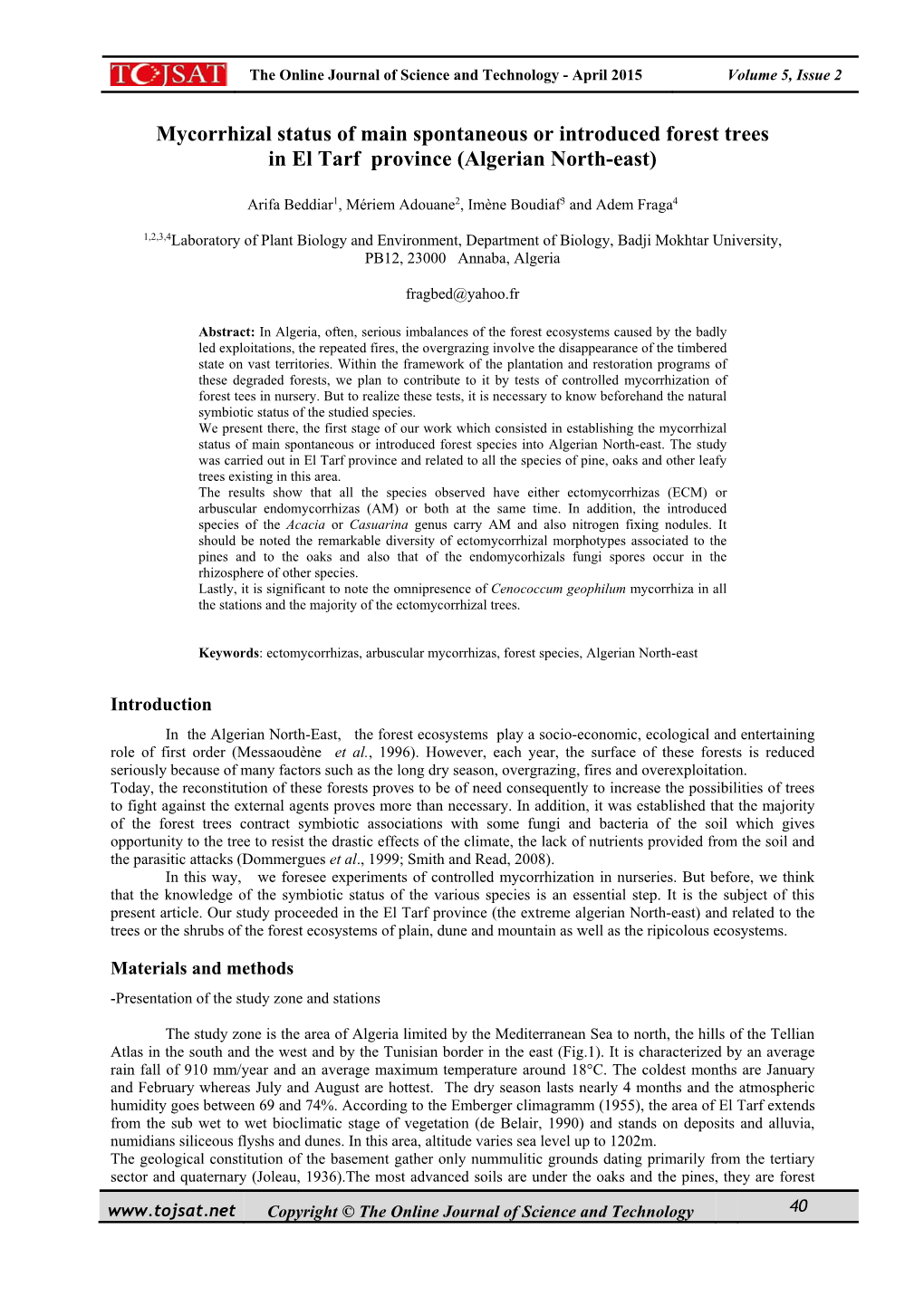 Mycorrhizal Status of Main Spontaneous Or Introduced Forest Trees in El Tarf Province (Algerian North-East)