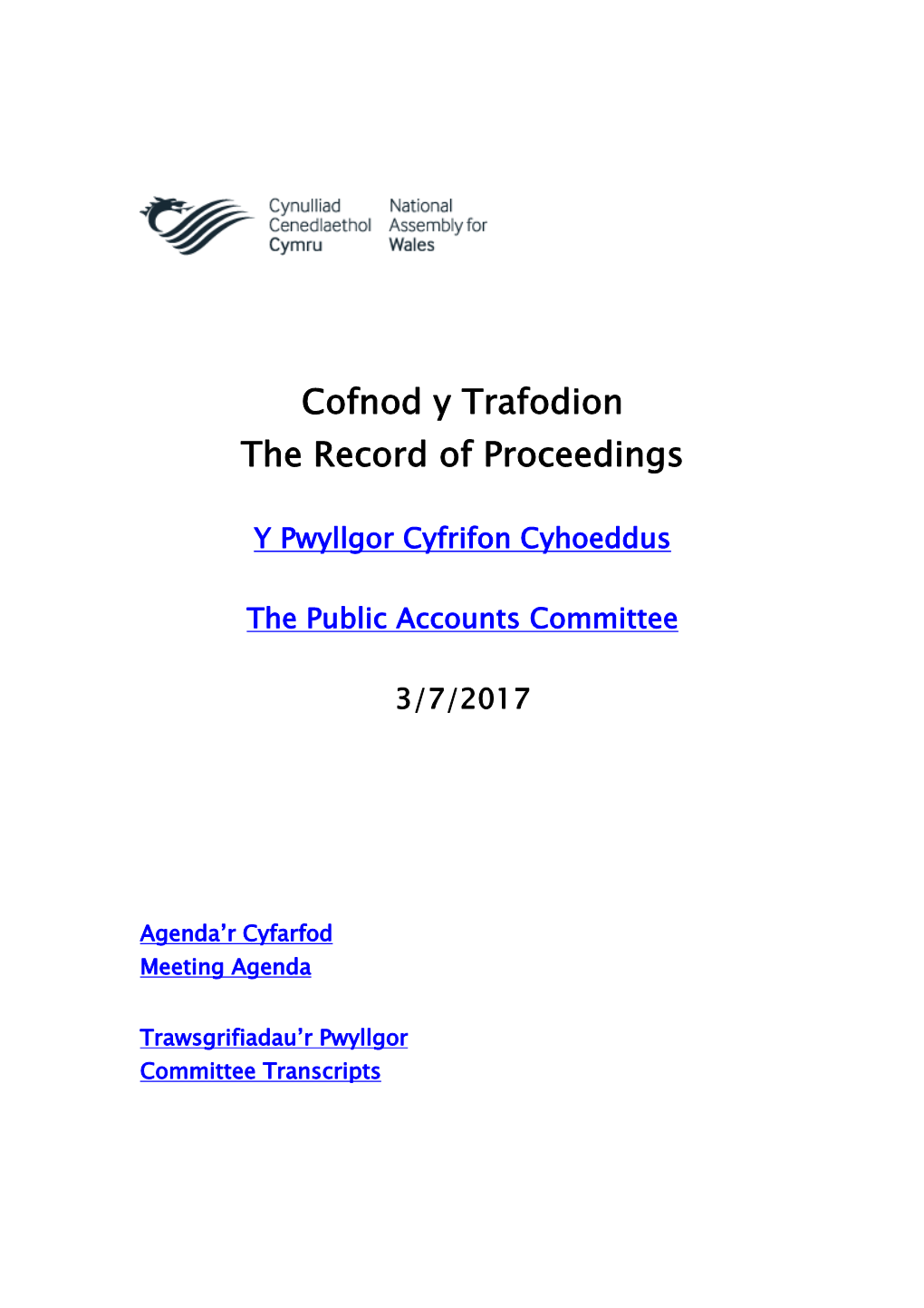 Cofnod Y Trafodion the Record of Proceedings