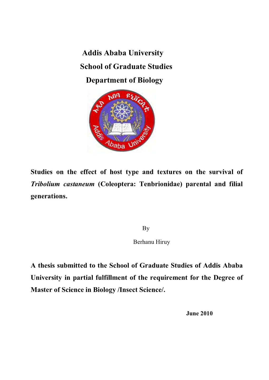 Addis Ababa University School of Graduate Studies Department of Biology