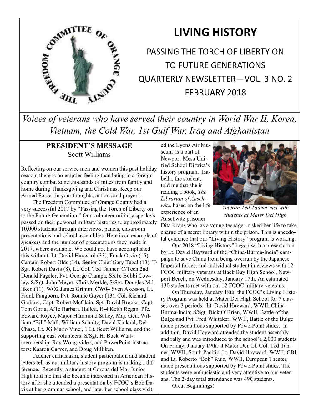 Living History Passing the Torch of Liberty on to Future Generations Quarterly Newsletter—Vol