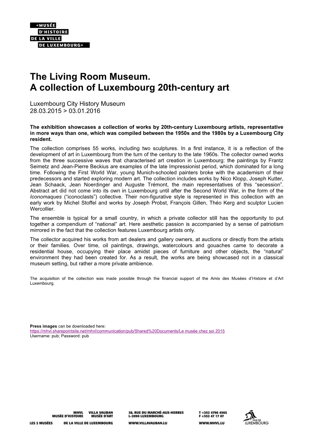 The Living Room Museum. a Collection of Luxembourg 20Th-Century Art