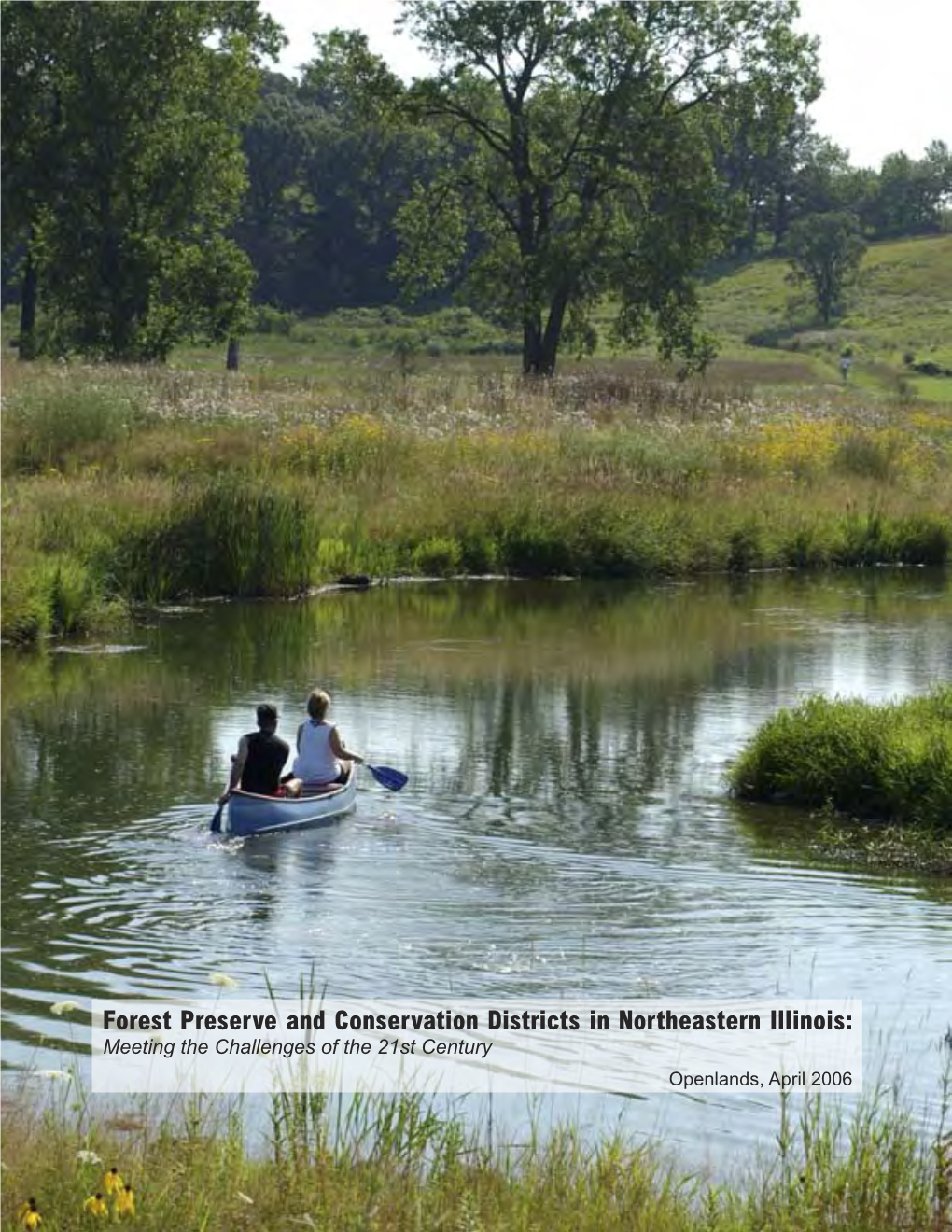 Forest Preserve and Conservation Districts in Northeastern Illinois