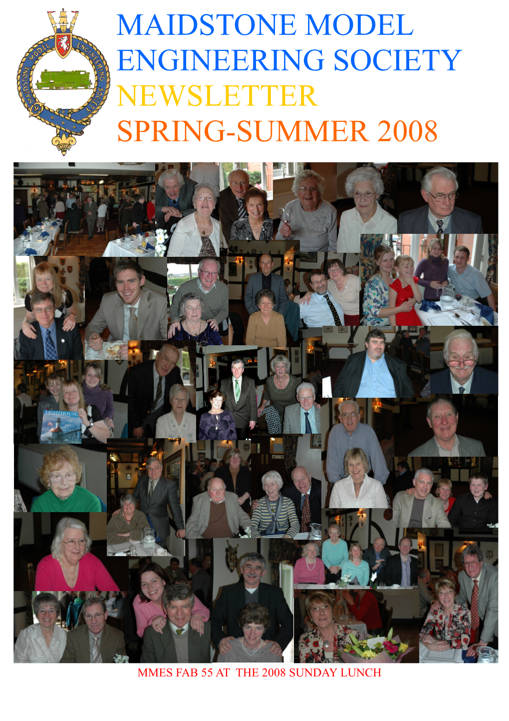 Maidstone Model Engineering Society Newsletter Spring-Summer 2008