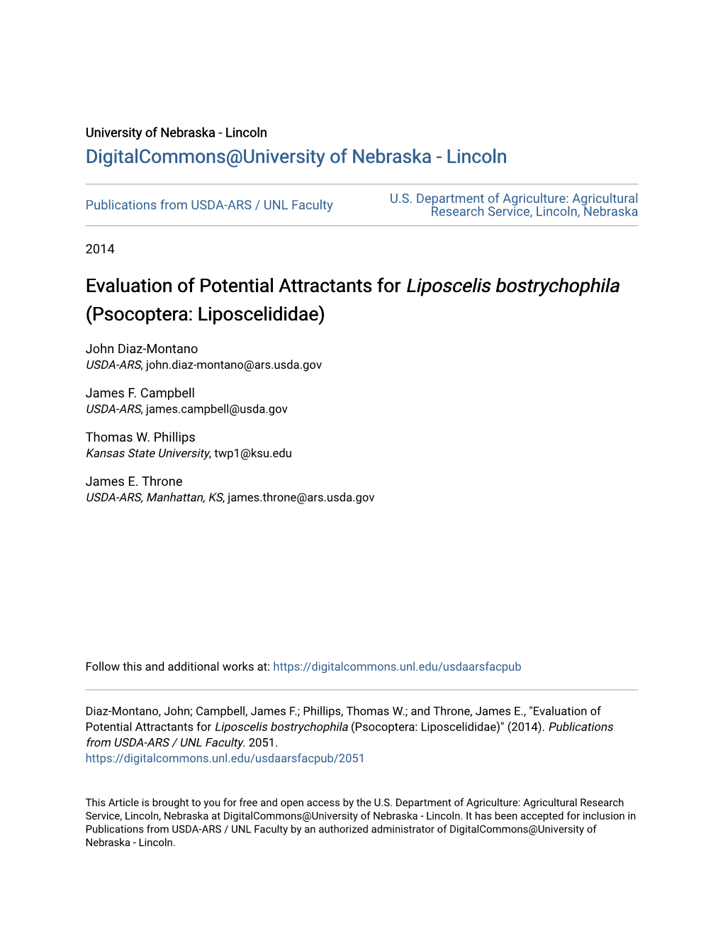 Evaluation of Potential Attractants for &lt;I&gt;Liposcelis Bostrychophila&lt;/I&gt;