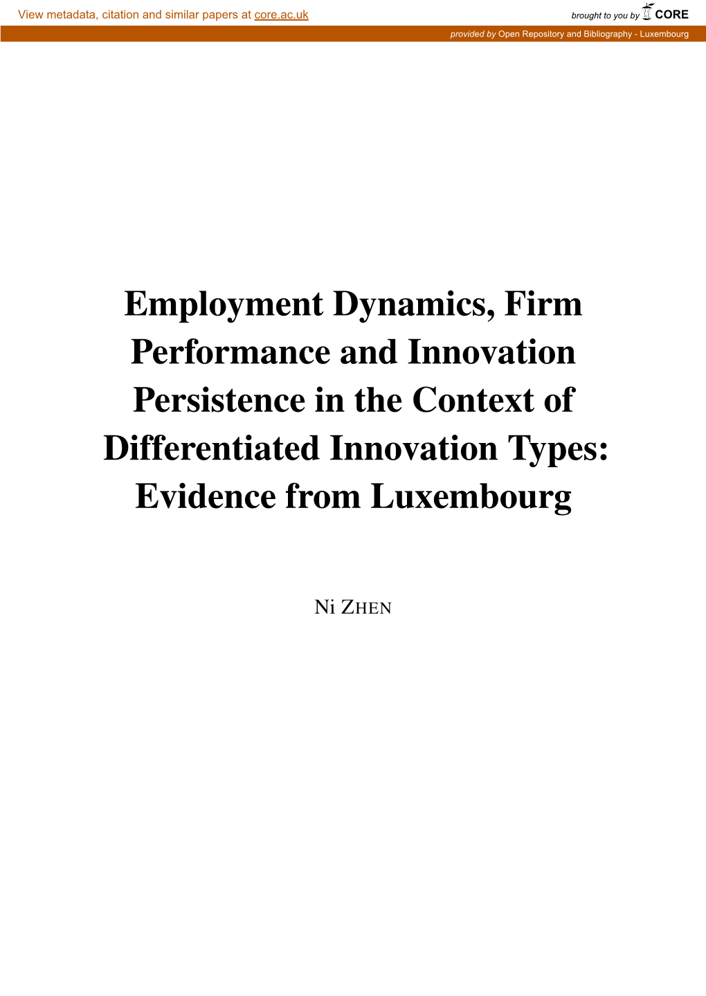 Employment Dynamics, Firm Performance and Innovation Persistence in the Context of Differentiated Innovation Types: Evidence from Luxembourg