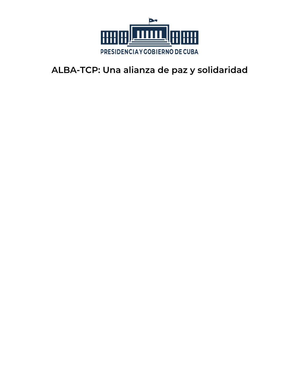 ALBA-TCP: Una Alianza De Paz Y Solidaridad