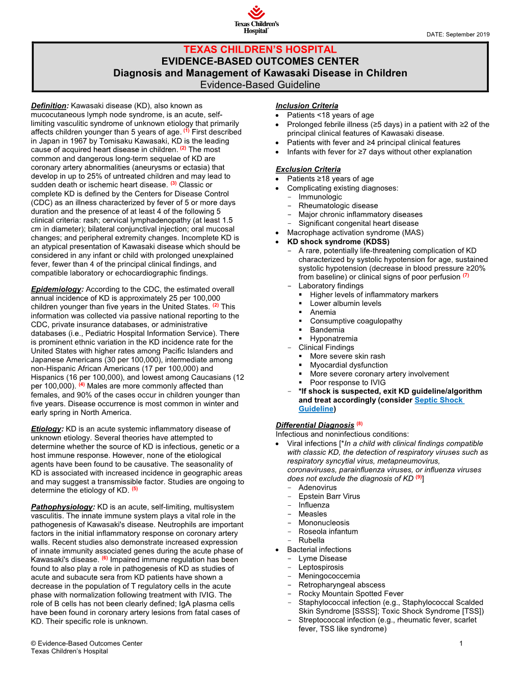 Kawasaki Disease in Children Evidence-Based Guideline