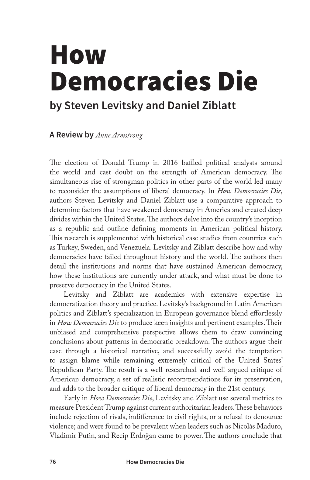 How Democracies Die by Steven Levitsky and Daniel Ziblatt