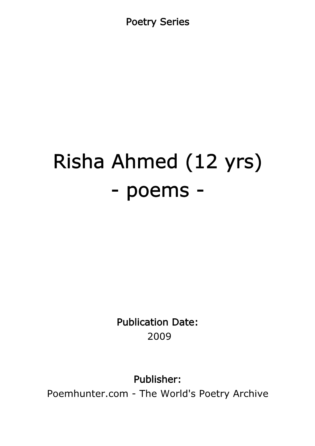 Risha Ahmed (12 Yrs) - Poems