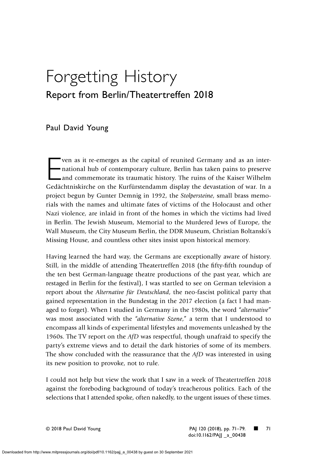 Forgetting History Report from Berlin/Theatertreffen 2018