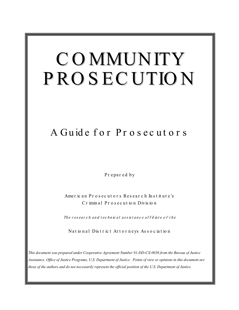 Community Prosecution……………………………