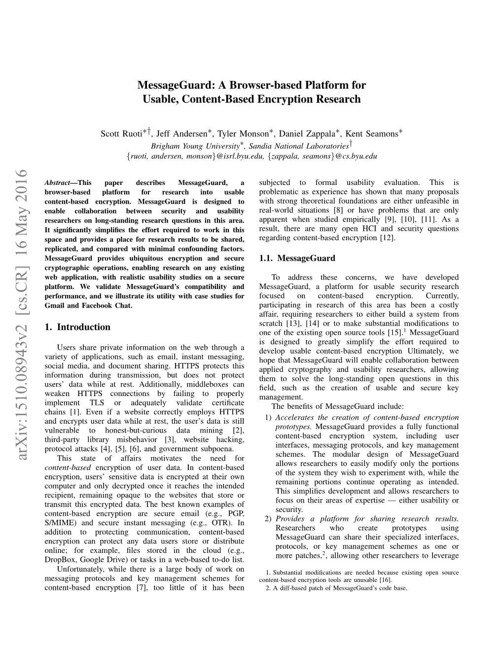 Arxiv:1510.08943V2 [Cs.CR] 16 May 2016 This State of Affairs Motivates the Need for Content-Based Encryption of User Data