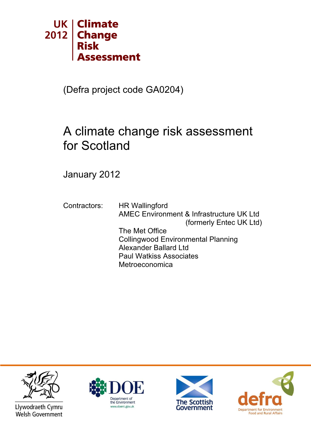 A Climate Change Risk Assessment for Scotland