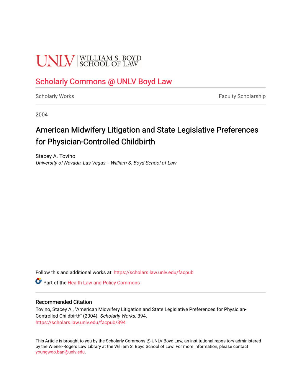 American Midwifery Litigation and State Legislative Preferences for Physician-Controlled Childbirth