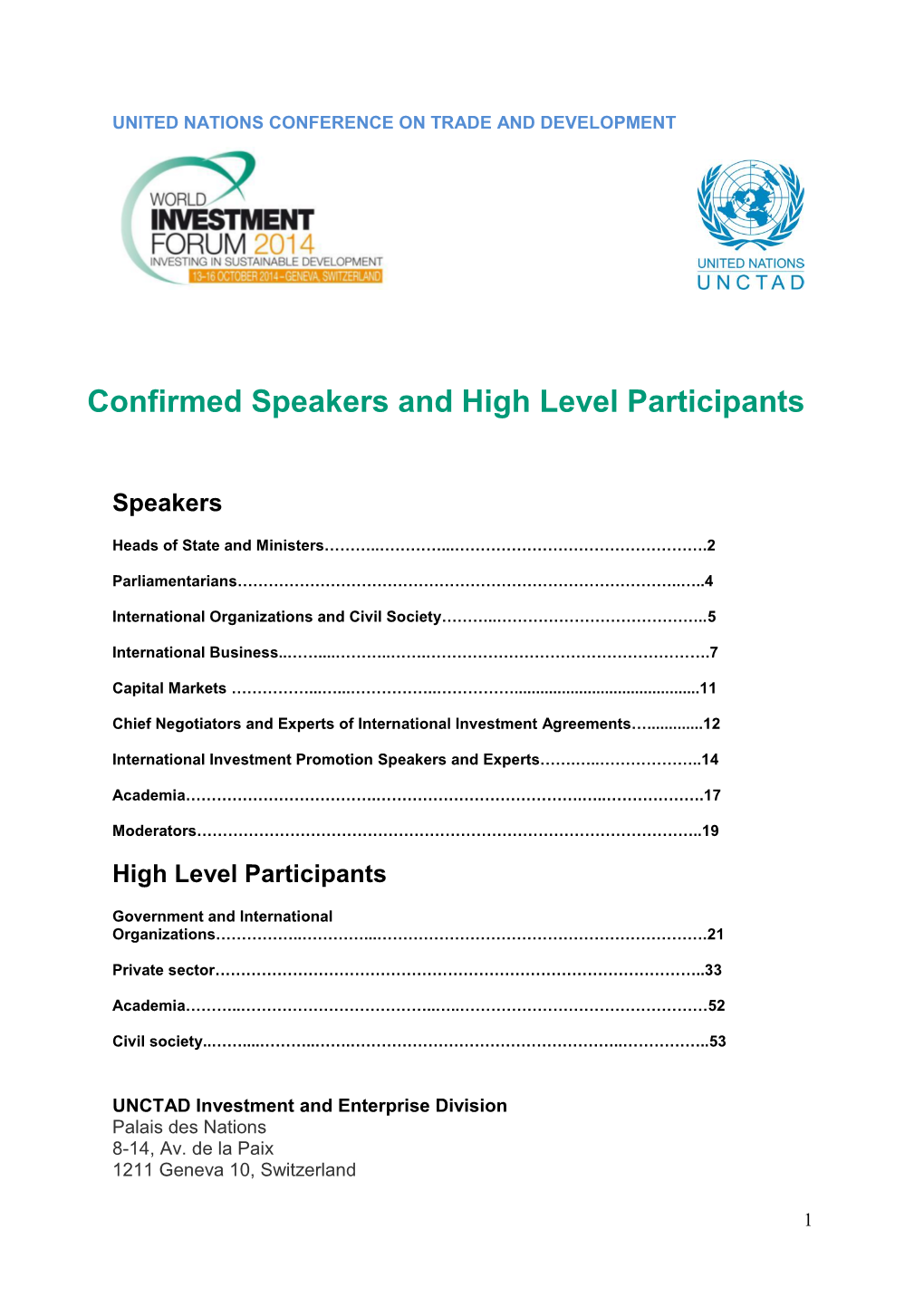 Confirmed Speakers and High Level Participants