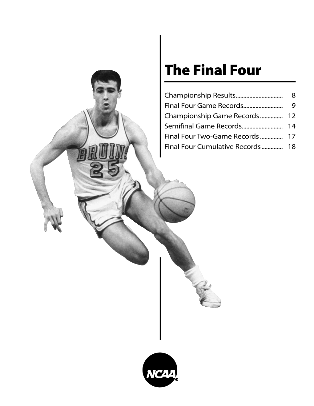 NCAA Men's Final Four Records (The Final Four)