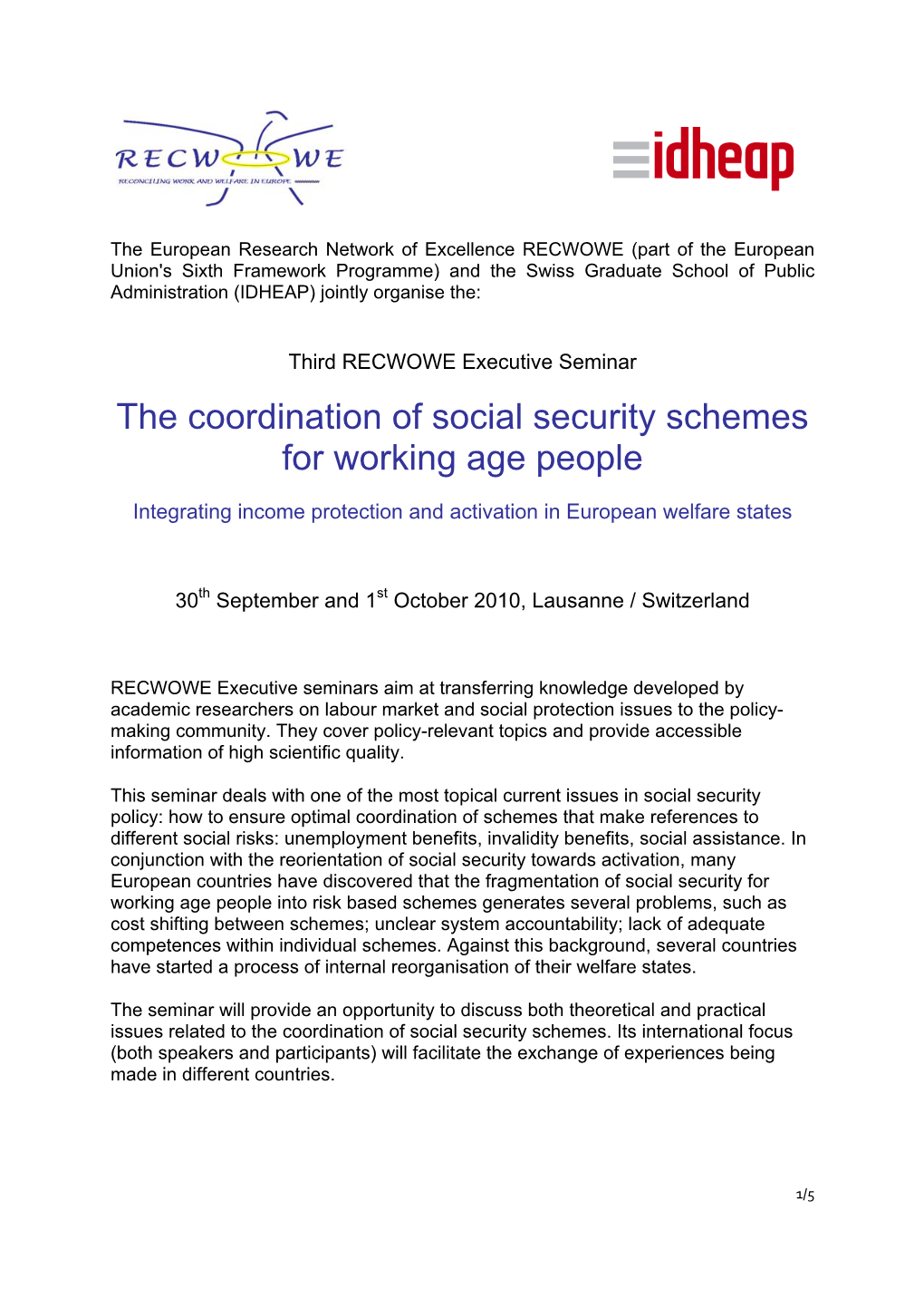 The Coordination of Social Security Schemes for Working Age People