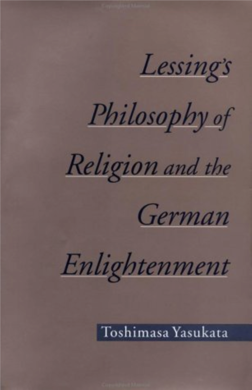 Lessing's Philosophy of Religion and the German Enlightenment