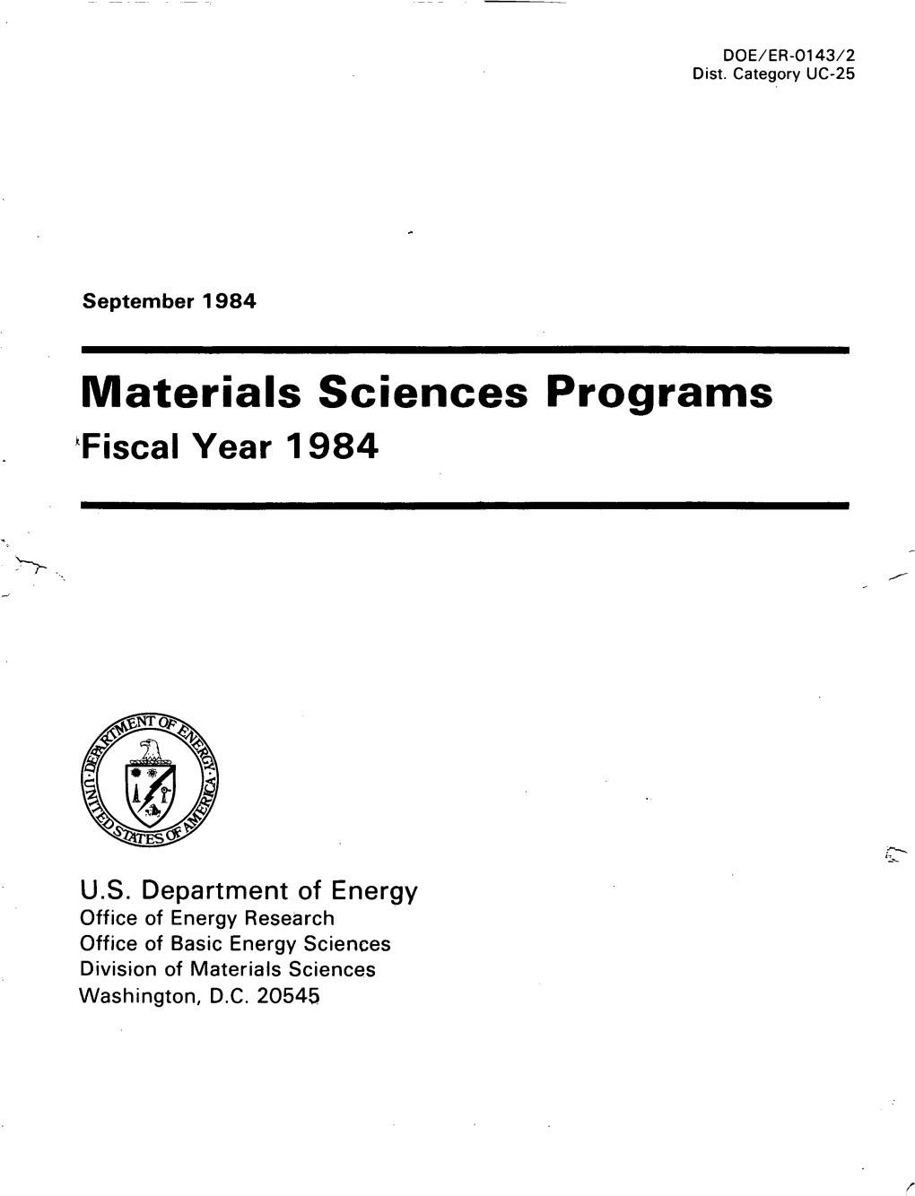 Materials Sciences Programs Fiscal Year 1984