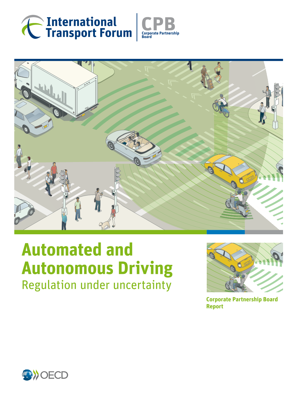 Automated and Autonomous Driving