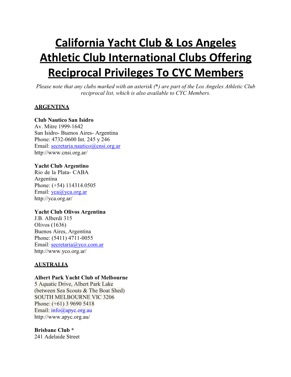 California Yacht Club & Los Angeles Athletic Club International Clubs