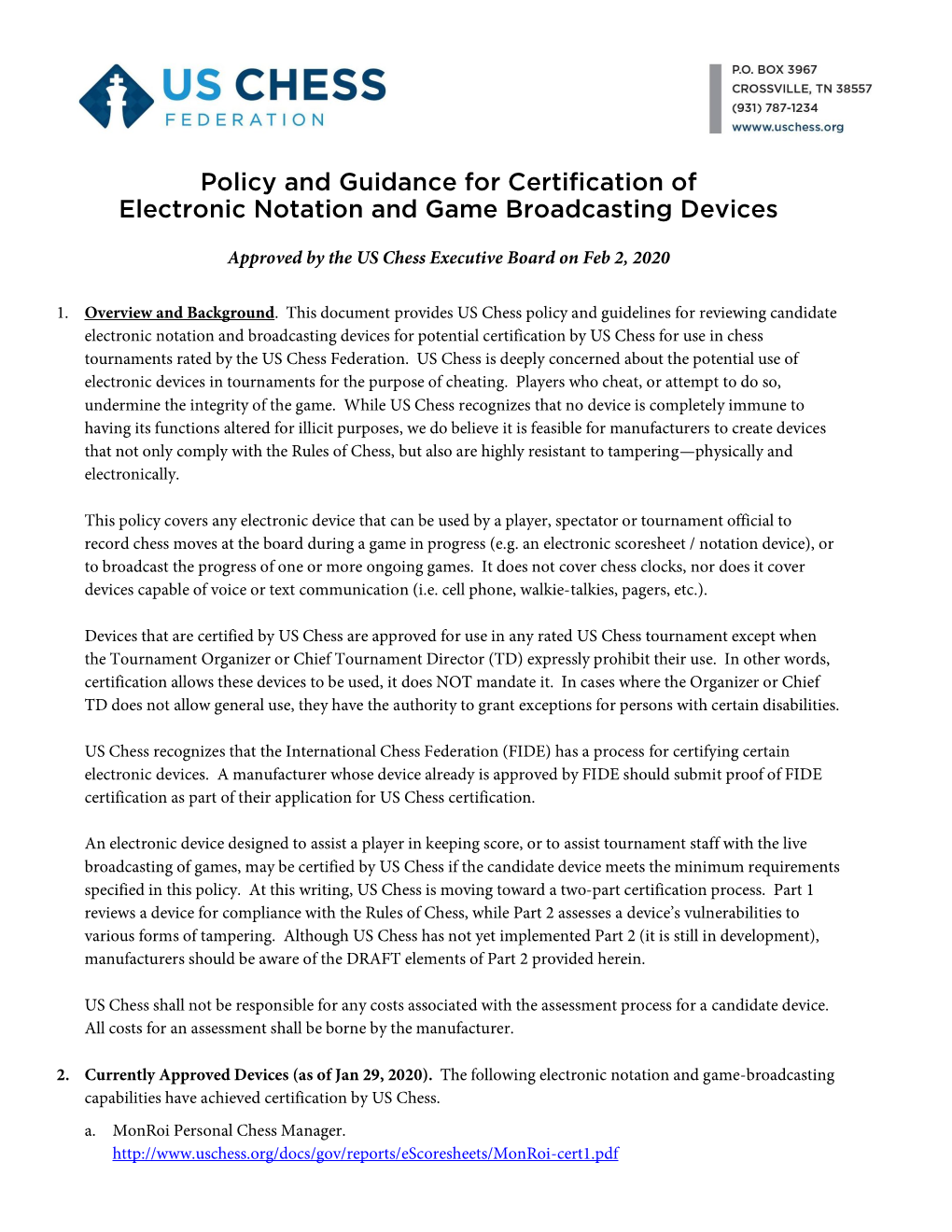 Policy and Guidance for Certification of Electronic Notation and Game Broadcasting Devices