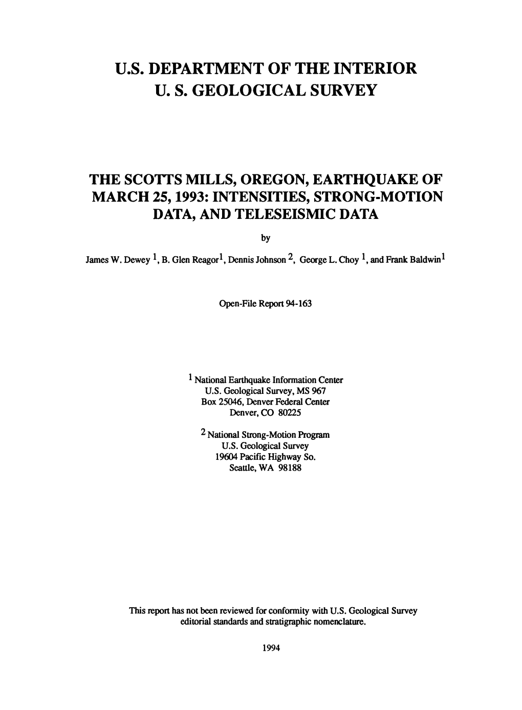 The Scotts Mills, Oregon, Earthquake of March 25,1993: Intensities, Strong-Motion Data, and Teleseismic Data